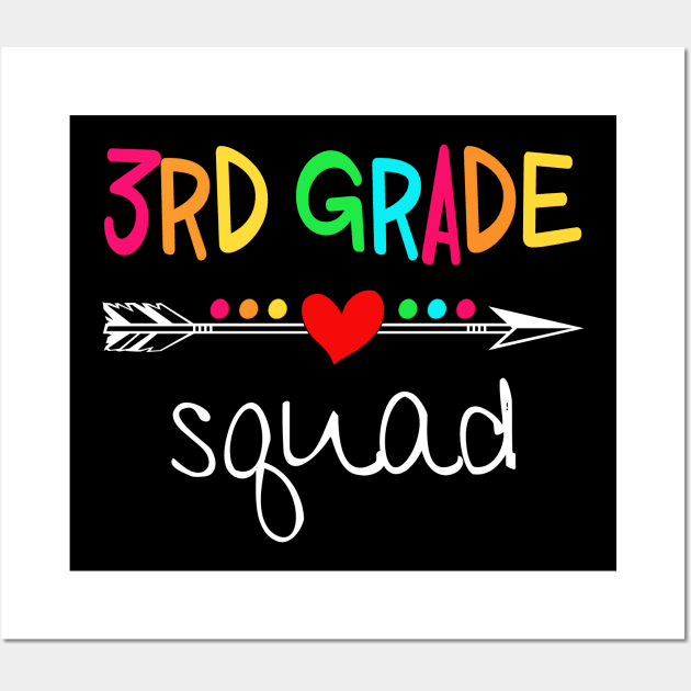 3rd Grade Squad Third Teacher Student Team Back To School Shirt Wall Art by Alana Clothing